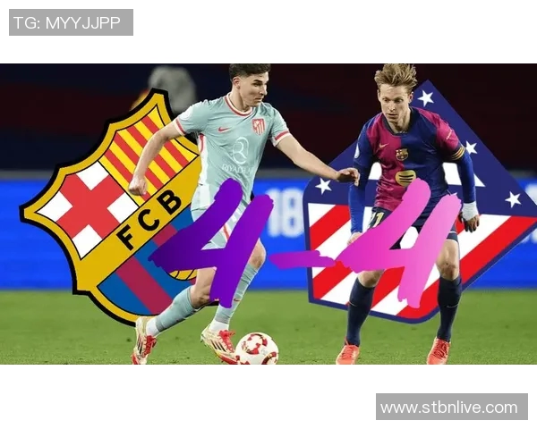 2018年马德里竞技与巴萨激战回顾:巅峰对决的精彩瞬间与战术分析 2018年马德里竞技与巴萨激战回顾:巅峰对决的精彩瞬间与战术分析